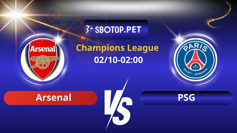 Nhận Định Bóng Đá: Arsenal vs Paris Saint-Germain - Dự Đoán, Tin Đội Hình, Tình Hình Trước Trận